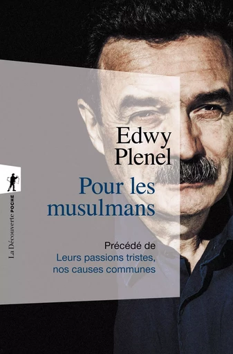 Pour les musulmans - Edwy Plenel - La Découverte