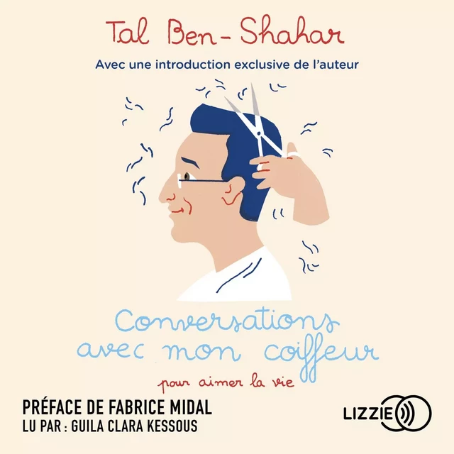 Conversations avec mon coiffeur - Tal Ben-Shahar - Univers Poche