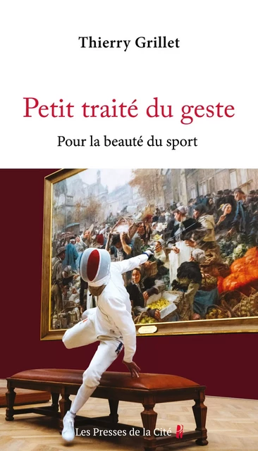 Petit traité du geste - Thierry GRILLET - Place des éditeurs