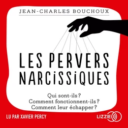 Les pervers narcissiques