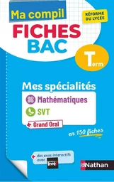 Mes spécialités Mathématiques / SVT (Sciences de la vie et de la Terre) - Ma Compil fiches BAC Term - Bac 2025 - EPUB