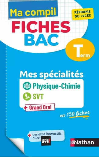 Mes spécialités Physique-Chimie / SVT (Sciences de la vie et de la Terre) - Ma Compil fiches BAC Term - Bac 2025 - EPUB - Christian Camara, Karine Marteau, Olivier Jaoui - Nathan