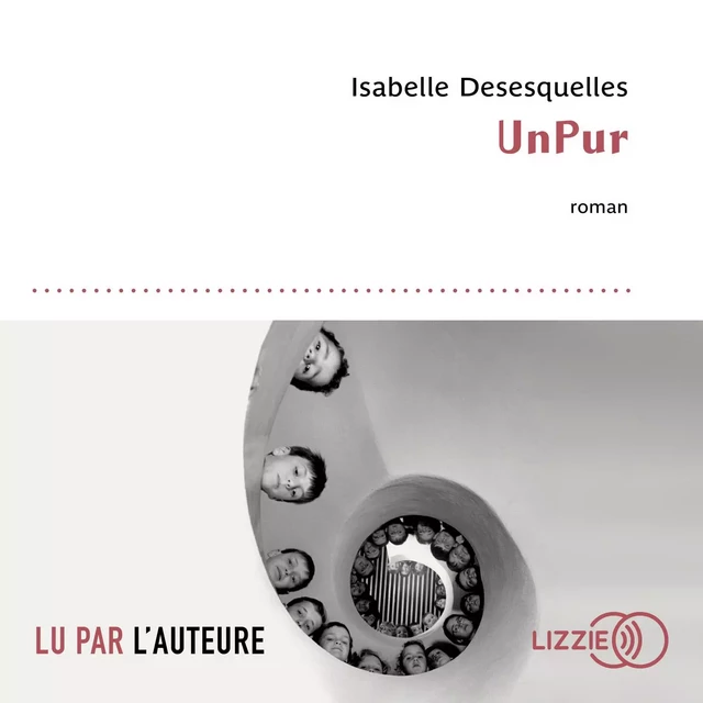 UnPur - Isabelle Desesquelles - Univers Poche