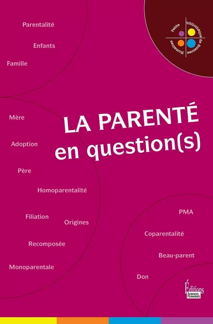 La Parenté en question(s) -  Collectif - Sciences Humaines