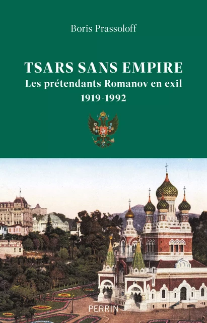 Tsars sans empire - Boris Prassoloff - Place des éditeurs