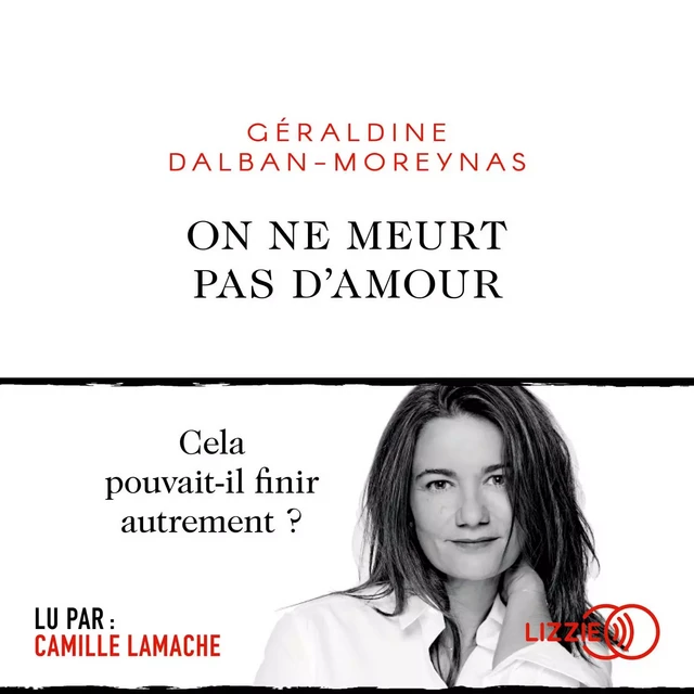 On ne meurt pas d'amour - Géraldine Dalban-Moreynas - Univers Poche