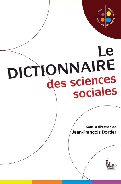 Dictionnaire des sciences sociales - Jean-François Dortier - Sciences Humaines