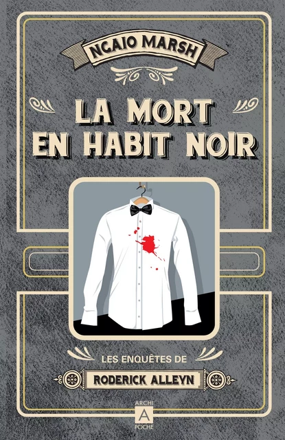 La Mort en habit noir - Ngaio Marsh - L'Archipel