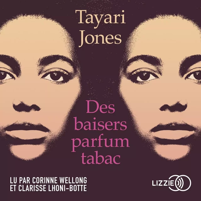 Des baisers parfum tabac - Tayari Jones - Univers Poche