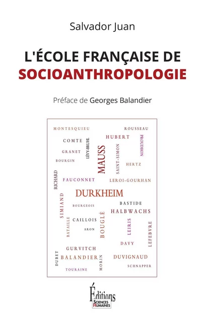 L'Ecole française de socioanthropologie - Salvador Juan - Sciences Humaines