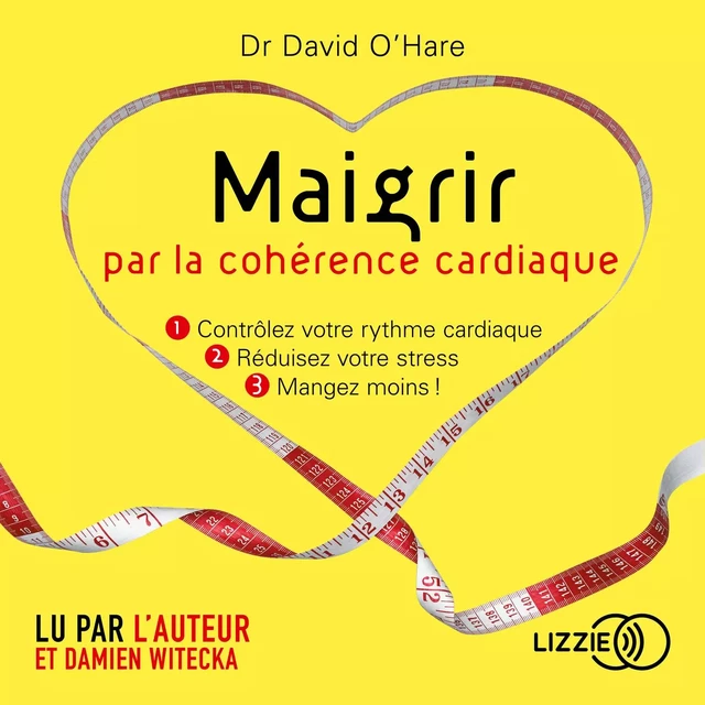 Maigrir avec la cohérence cardiaque - David O'Hare - Univers Poche