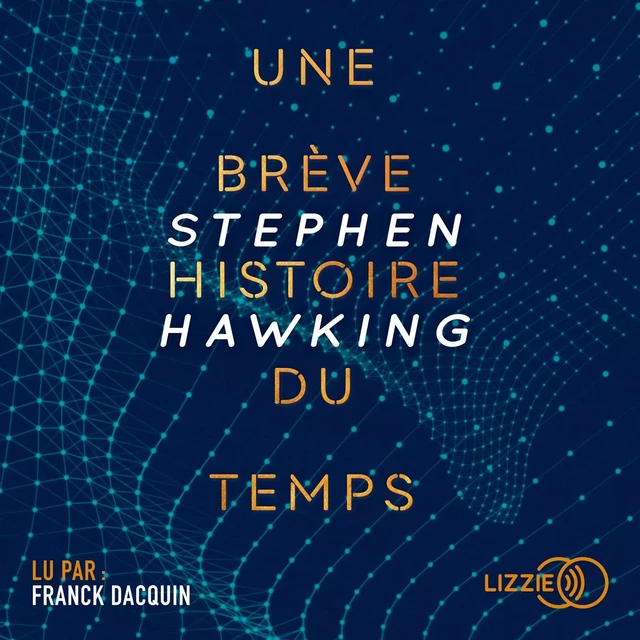 Une brève histoire du temps - Stephen William Hawking - Univers Poche