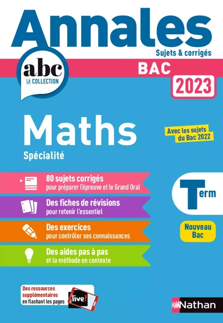 Annales ABC du BAC 2023 - Maths Tle - Sujets et corrigés - Enseignement de spécialité Terminale - Epreuve finale - Corrigé - EPUB - Julien Besson, Isabelle Lericque, Luís Mateus, Joël Ternoy - Nathan