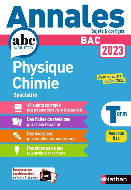 Annales ABC du BAC 2023 - Physique-Chimie Tle - Sujets et corrigés - Enseignement de spécialité Terminale - Epreuve finale - EPUB - Karine Marteau-Bazouni - Nathan