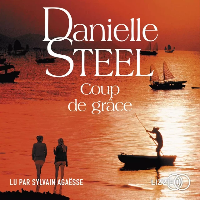 Coup de grâce - Danielle Steel - Univers Poche