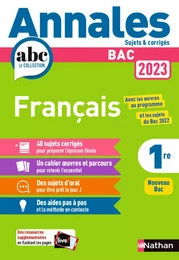 Annales ABC du BAC 2023 - Français 1re - Sujets et corrigés - Enseignement commun première - Epreuve finale Bac 2023 - EPUB