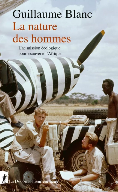 La nature des hommes - Guillaume Blanc - La Découverte