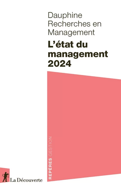 L'état du management 2024 -  DAUPHINE RECHERCHES EN MANAGEMENT - La Découverte