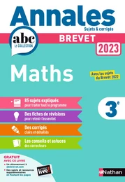 Annales ABC du Brevet 2023 - Maths 3e - Sujets et corrigés + fiches de révisions - EPUB