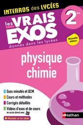 Physique-Chimie Seconde - Interros des lycées 2de - Programme 2024-2025 - Les vrais exos du BAC - + de 100 exercices avec corrigés détaillés - EPUB