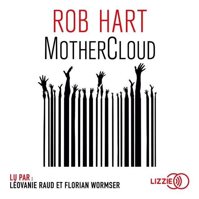 Mothercloud - Rob Hart - Univers Poche