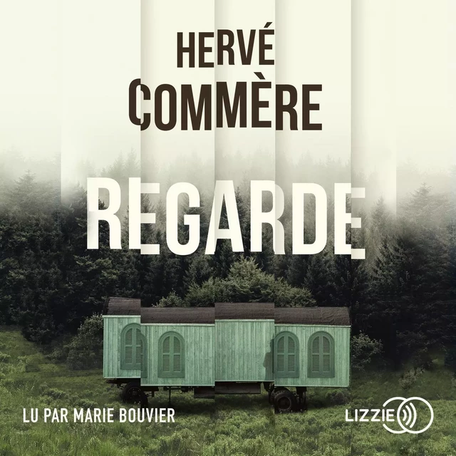 Regarde - Hervé Commère - Univers Poche