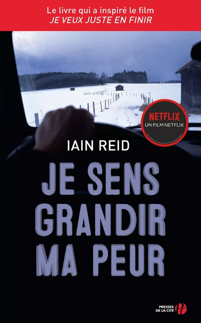 Je sens grandir ma peur - Iain Reid - Place des éditeurs