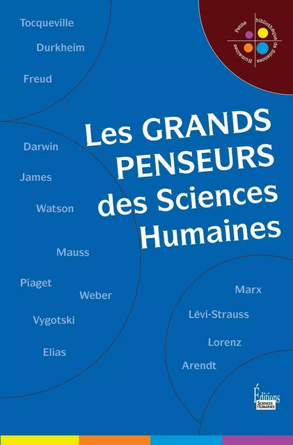 Les Grands penseurs des sciences humaines -  Collectif - Sciences Humaines