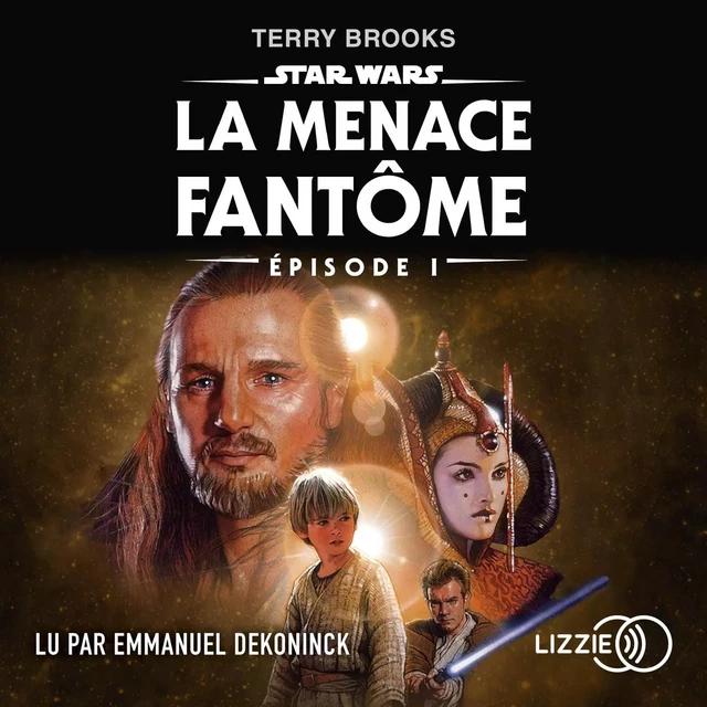 Star Wars - Episode 1 : La menace fantôme - Terry Brooks - Univers Poche