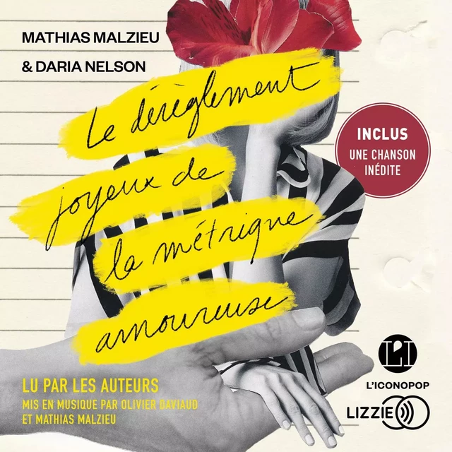 Le dérèglement joyeux de la métrique amoureuse - Mathias Malzieu, Daria Nelson - Univers Poche