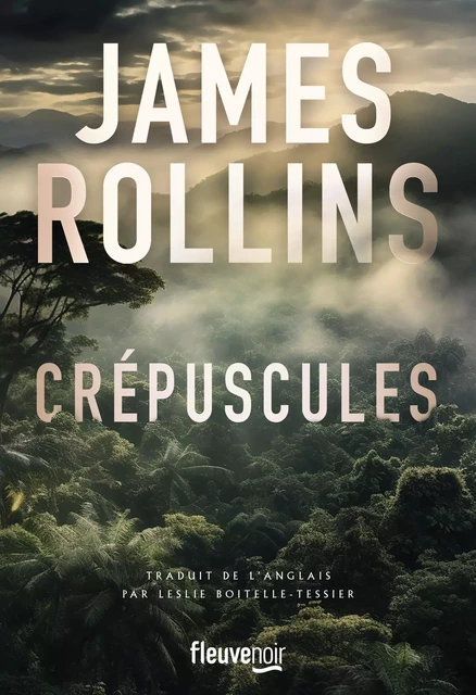 Crépuscules - James ROLLINS - Univers Poche