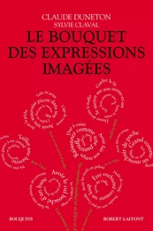 Le Bouquet des expressions imagées