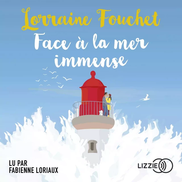 Face à la mer immense - Lorraine Fouchet - Univers Poche