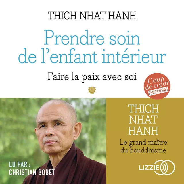 Prendre soin de l'enfant intérieur - Nhat Thich Hanh - Univers Poche