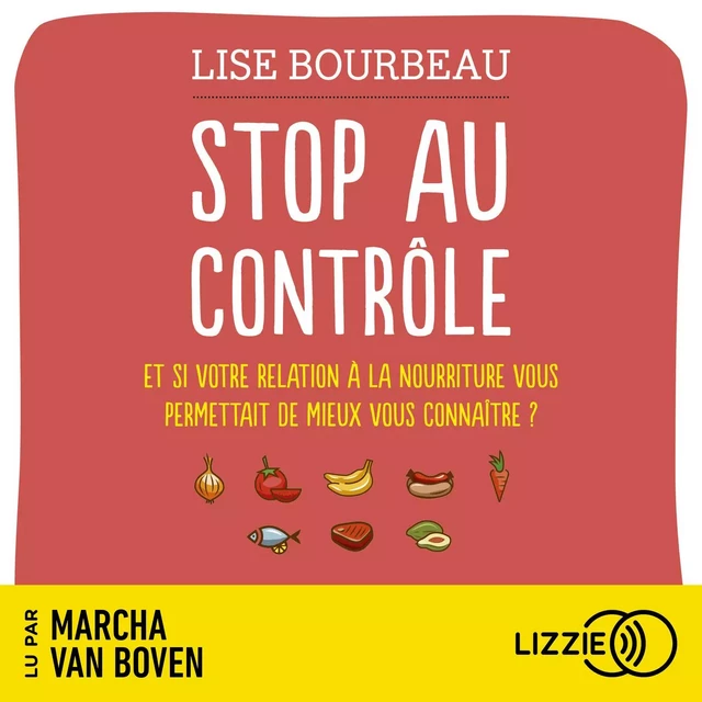 Stop au contrôle - Lise Bourbeau - Univers Poche