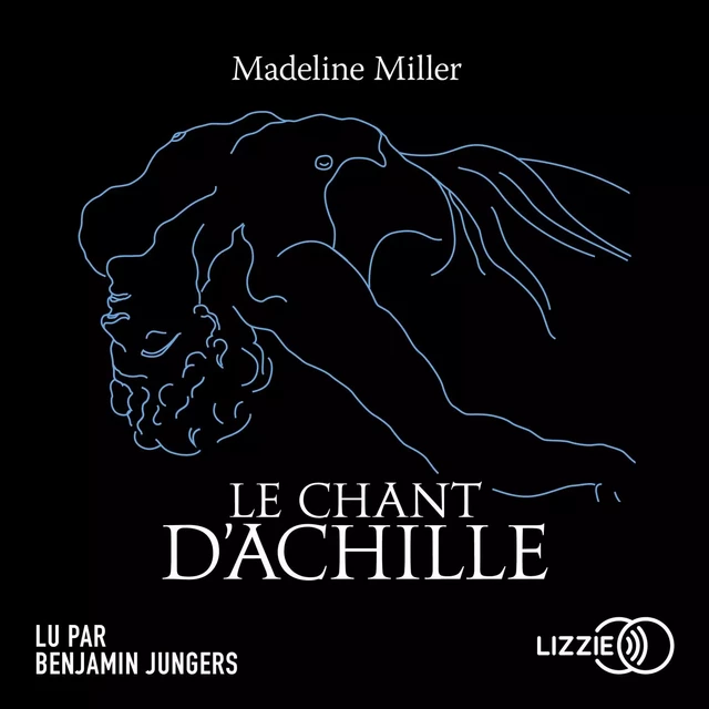 Le Chant d'Achille - Madeline Miller - Univers Poche