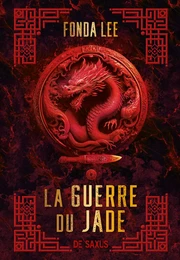 Les os émeraude - Livre 02 La Guerre du jade (e-book)