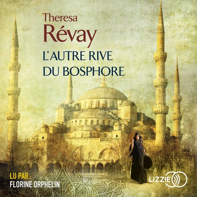 L'autre rive du Bosphore - Theresa Révay - Univers Poche