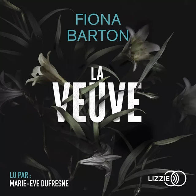 La Veuve - Fiona Barton - Univers Poche