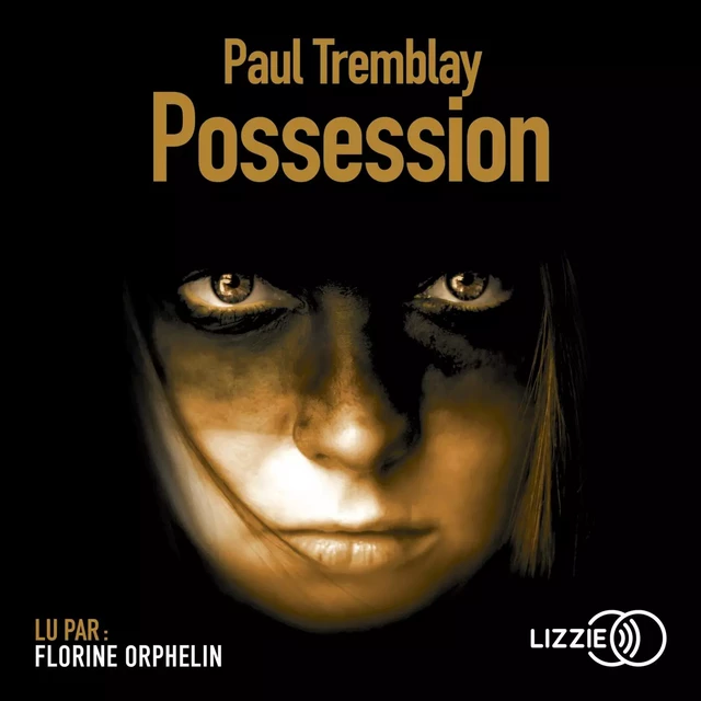 Possession - Paul Tremblay - Univers Poche