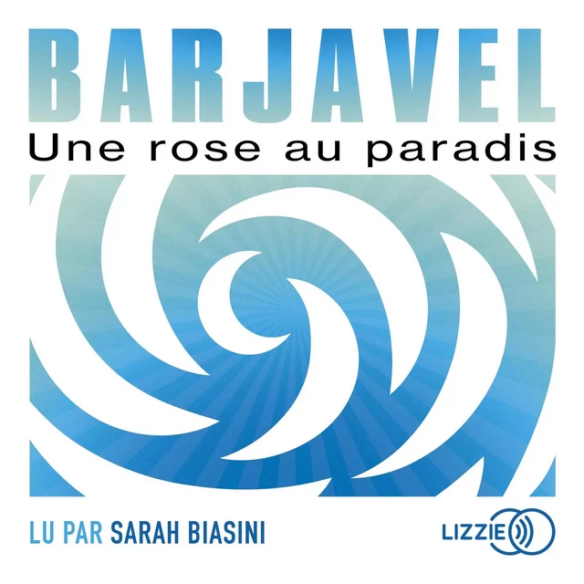 Une rose au paradis - René Barjavel - Univers Poche