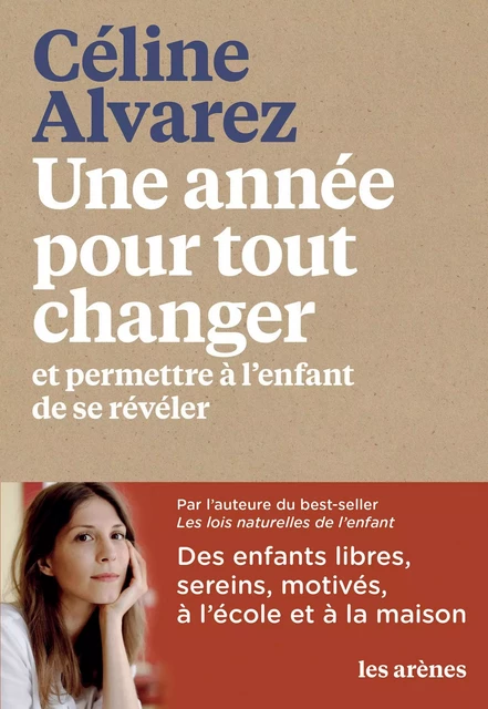 Une année pour tout changer - Céline Alvarez - Groupe Margot