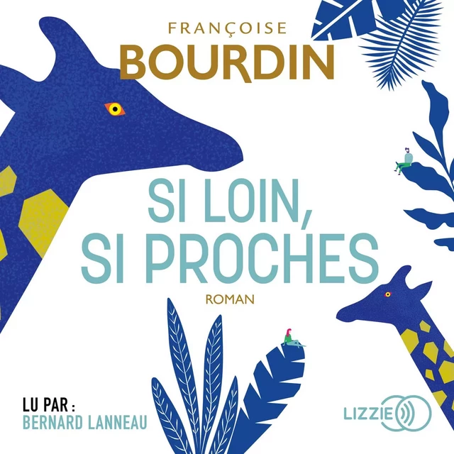 Si loin si proches - Françoise Bourdin - Univers Poche