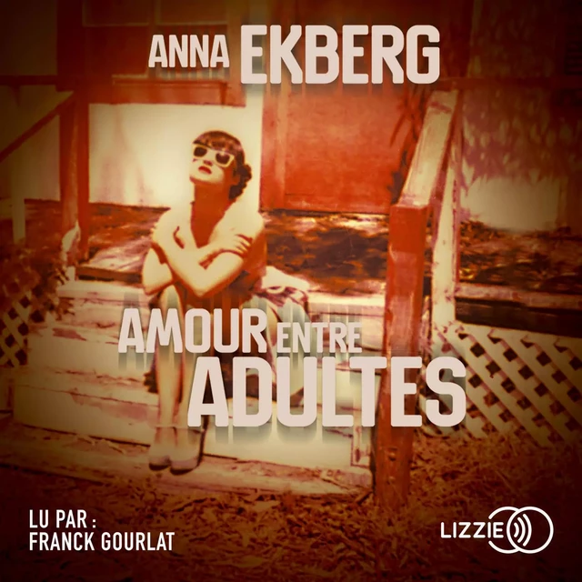 Amour entre adultes - Anna Ekberg - Univers Poche