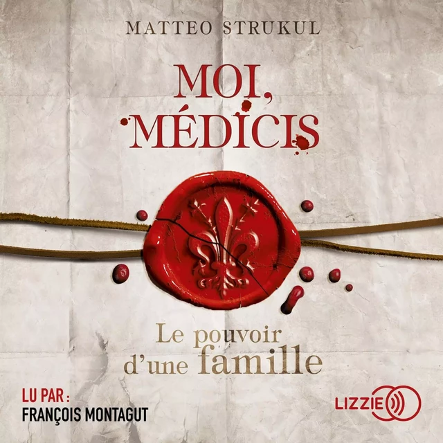 Moi, Médicis - Matteo Strukul - Univers Poche