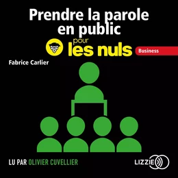 Prendre la parole en public pour les Nuls