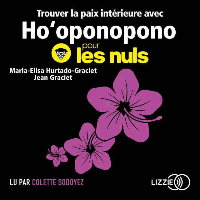 Trouver la paix intérieure avec Ho'oponopono pour les Nuls - Jean Graciet, Maria Elisa Hurtado Graciet - Univers Poche