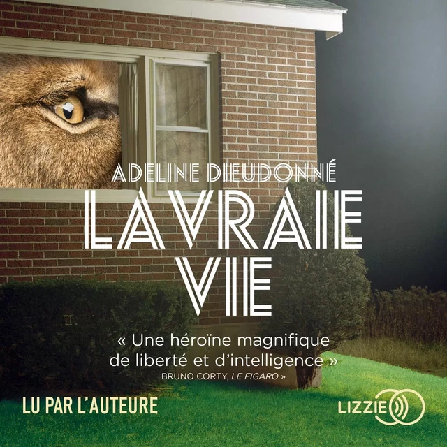 La Vraie Vie - Adeline Dieudonné - Univers Poche