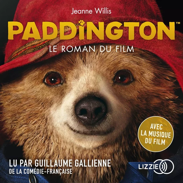 Paddington, le roman du film - Jeanne Willis - Univers Poche