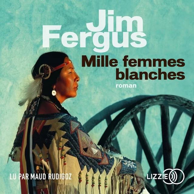 Mille femmes blanches - Jim Fergus - Univers Poche